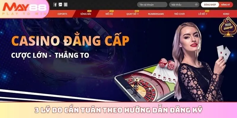 3 lý do cần tuân theo hướng dẫn đăng ký