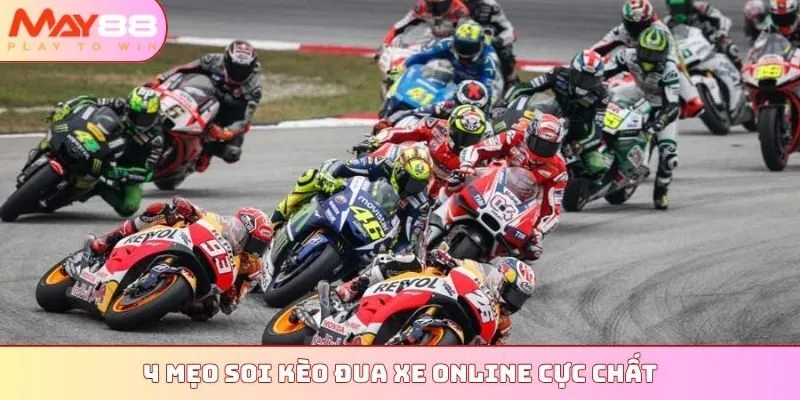 4 mẹo soi kèo đua xe online cực chất