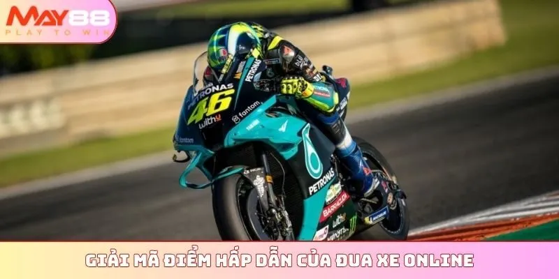 Giải mã điểm hấp dẫn của đua xe online