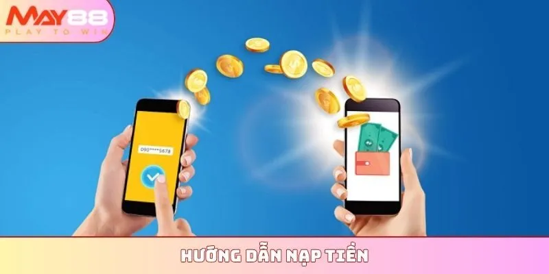 Hướng dẫn nạp tiền